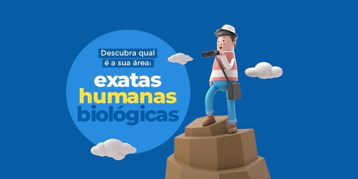 Descubra qual é a sua área: exatas, humanas ou biológicas?